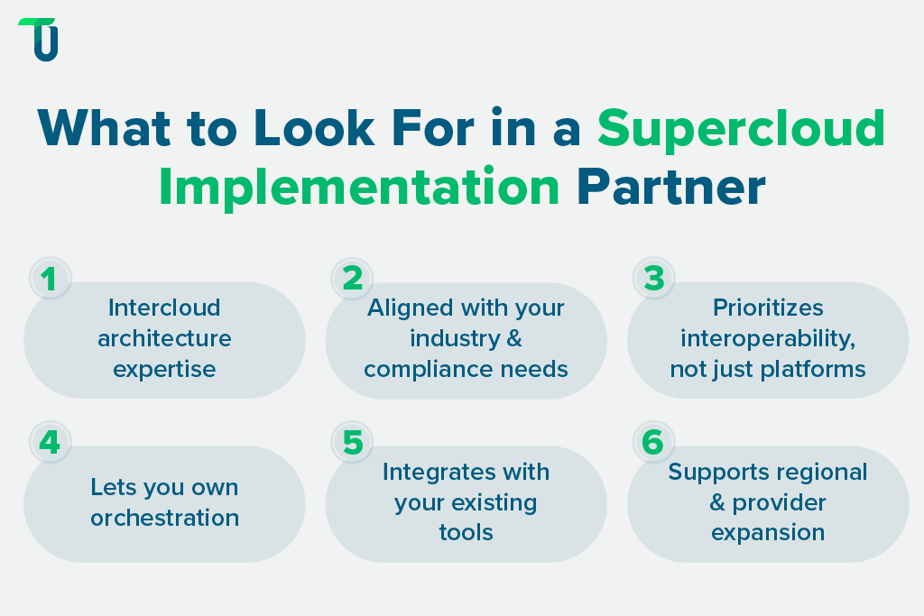 Qualities of a good Supercloud implementation partner