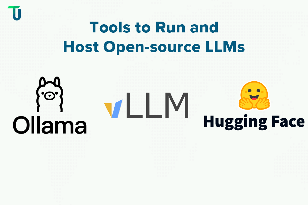 Open source LLM hosting tools Ollama, vLLM, Hugging Face